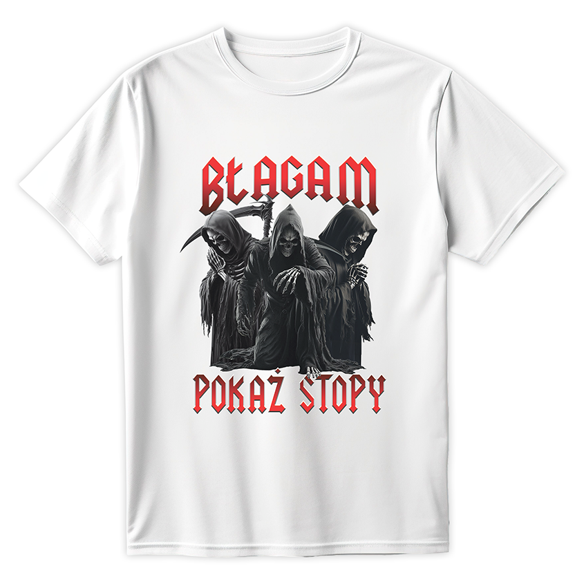 T-shirt BŁAGAM POKAŻ STOPY