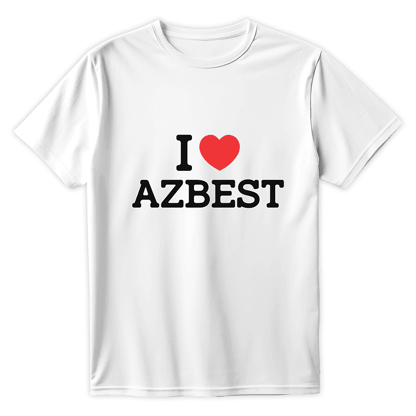 T-Shirt I LOVE AZBEST - Best Shirts