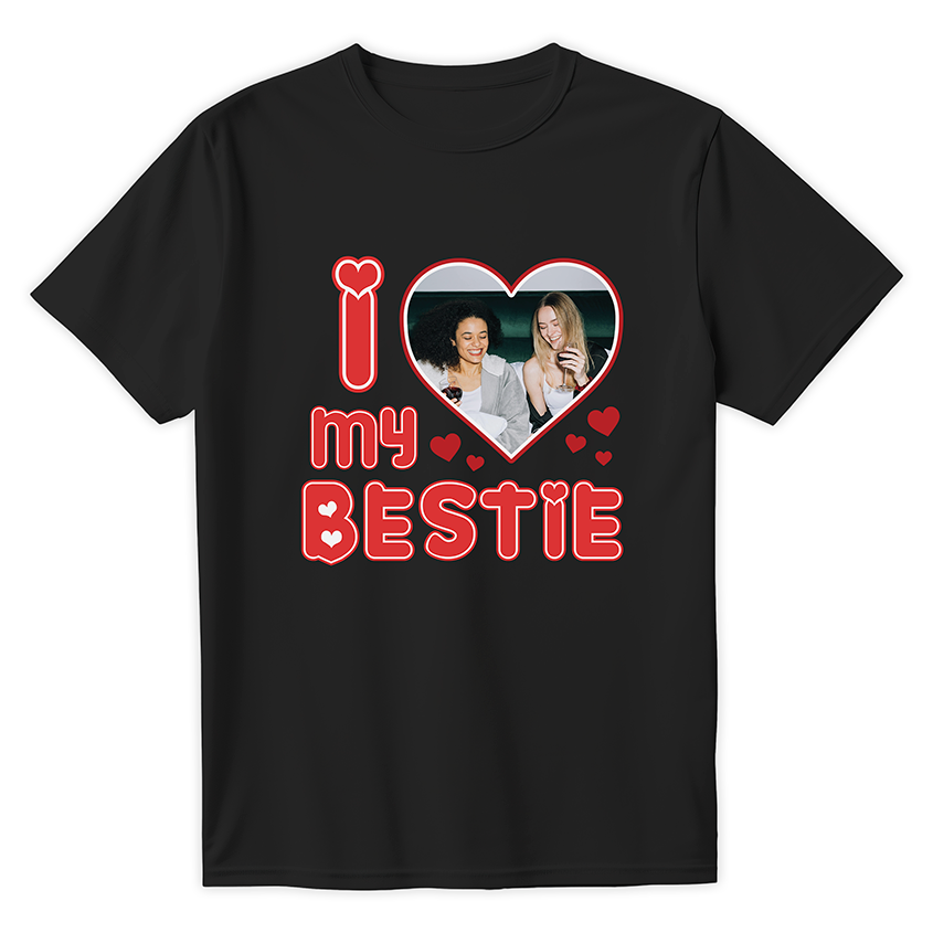 T-shirt I LOVE MY BESTIE z twoim zdjęciem