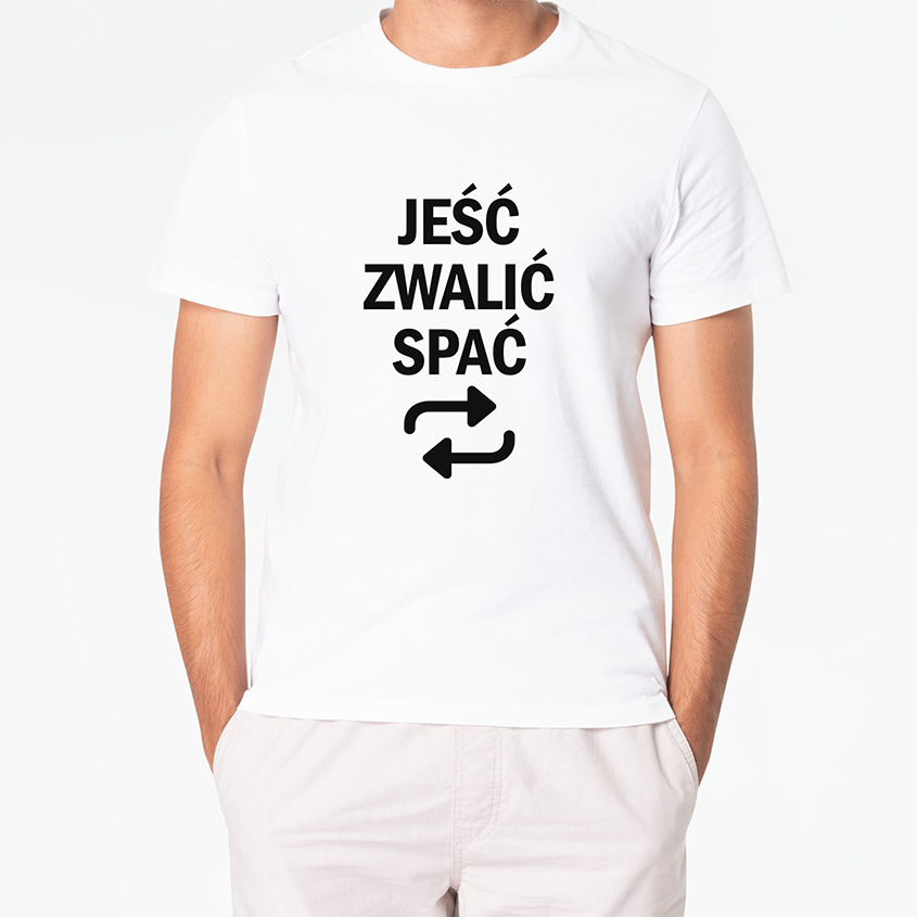 T-shirt JEŚĆ ZWALIĆ SPAĆ