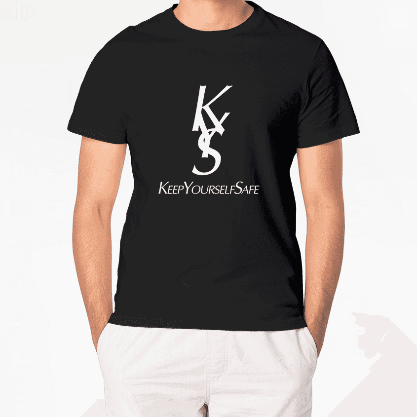 T-Shirt KYS KEEP YOURSELF SAFE - Best Shirts