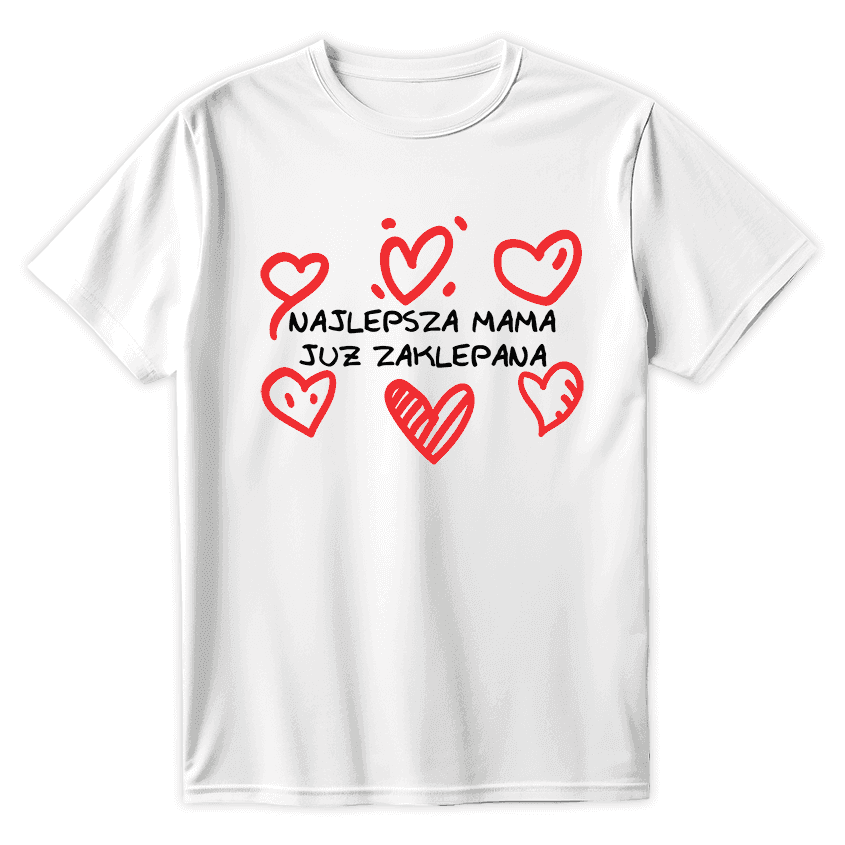 T-Shirt NAJLEPSZA MAMA ZAKLEPANA - Best Shirts