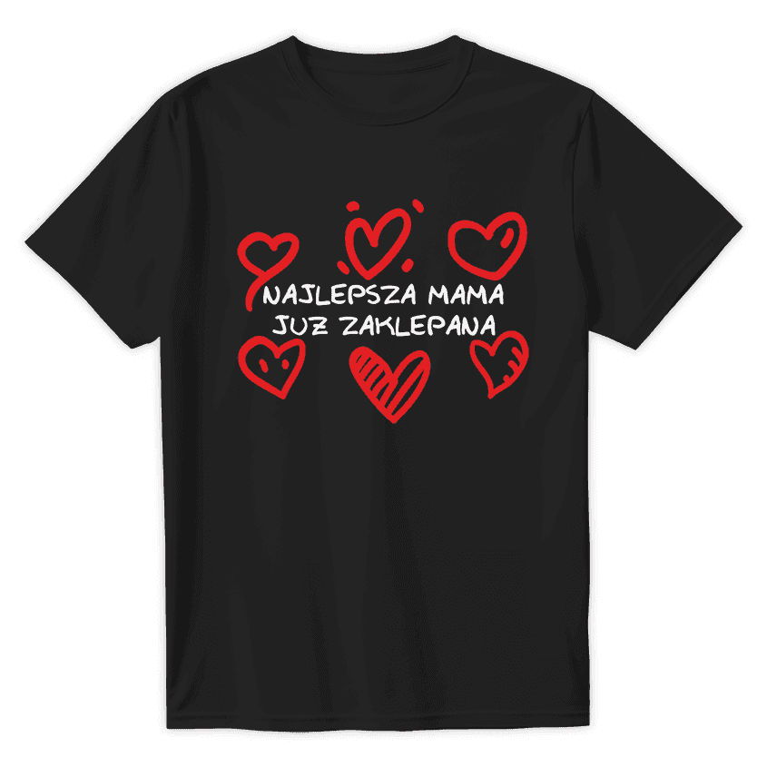 T-Shirt NAJLEPSZA MAMA ZAKLEPANA - Best Shirts
