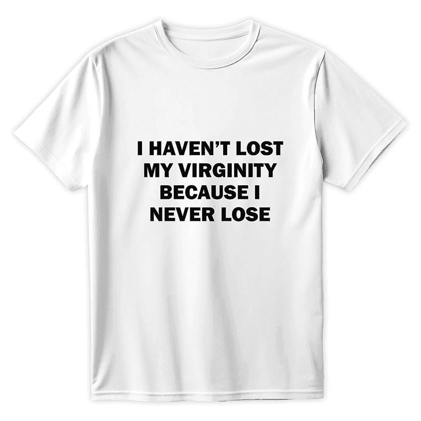 T-Shirt NEVER LOSE - Best Shirts