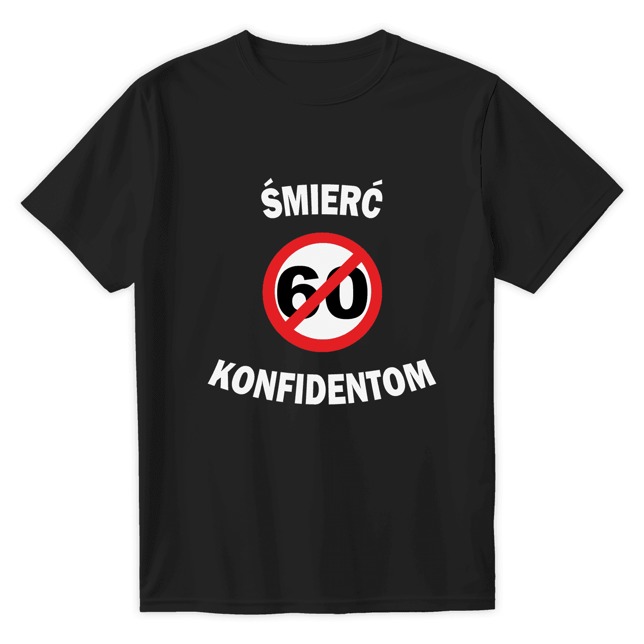 T-Shirts $MIERĆ KONFIDENTOM - Best Shirts
