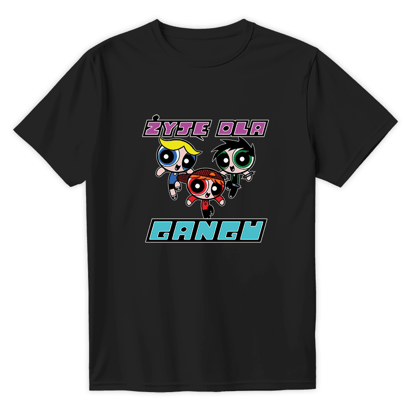 T-Shirt ŻYJE DLA GANGU - Best Shirts