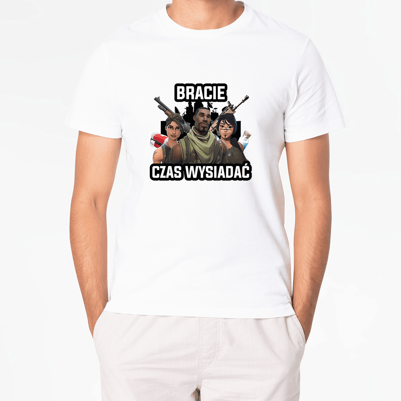 T-Shirt BRACIE CZAS WYSIADAĆ FORTNITE - Best Shirts