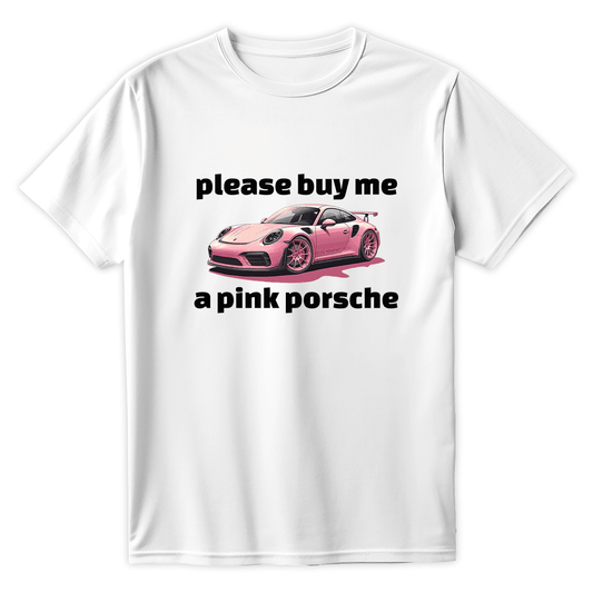 T-Shirts BUY ME PINK PORSCHE - Best Shirts