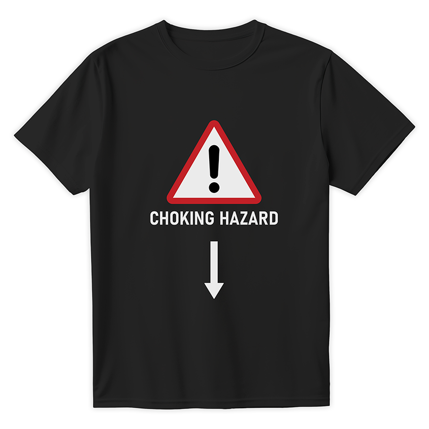 T-shirt CHOKING HAZARD