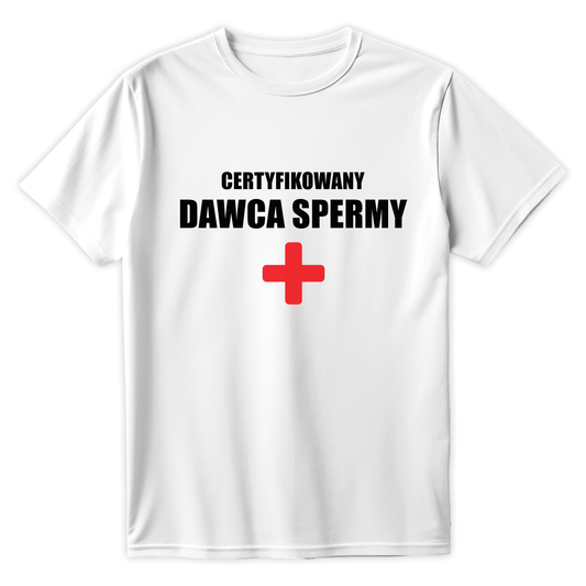 T-Shirt DAWCA SPERMY - Best Shirts