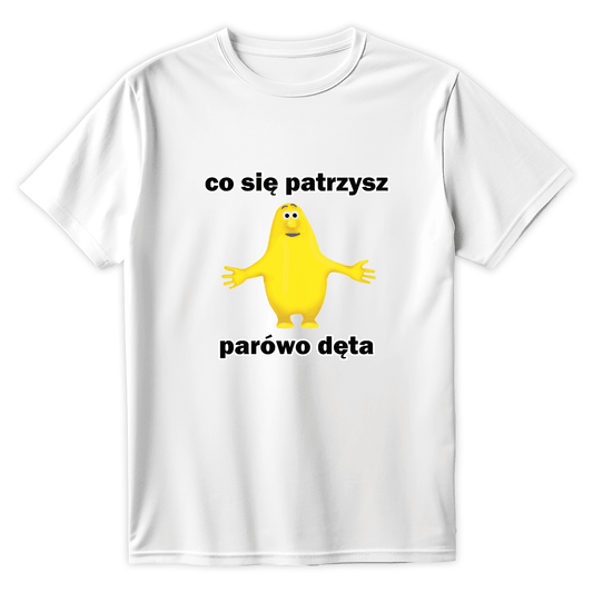 T-Shirt CO SIE PATRZYSZ PARÓWO - Best Shirts