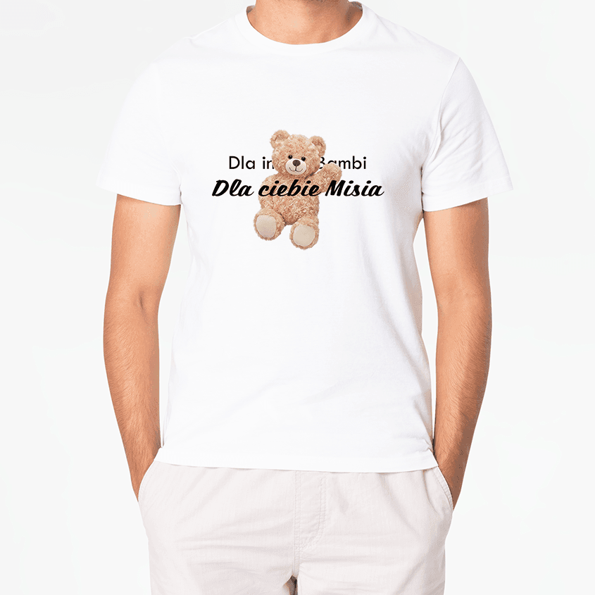 T-Shirt DLA CIEBIE MISIA - Best Shirts