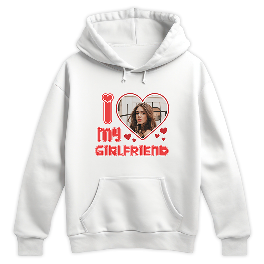 Bluza I LOVE MY GIRLFRIEND z twoim zdjęciem