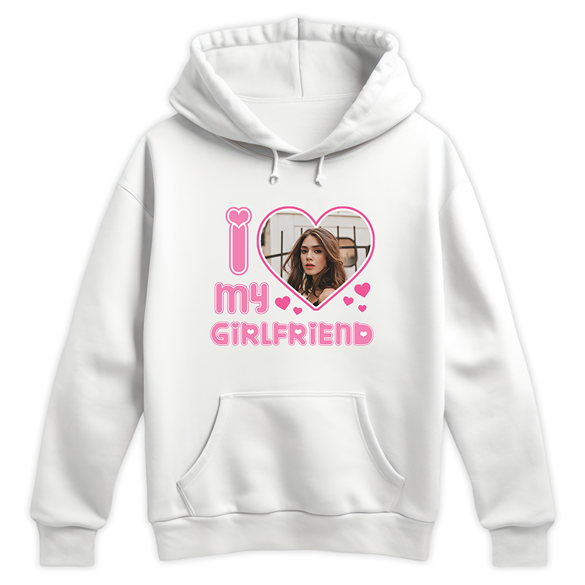 Bluza I LOVE MY GIRLFRIEND z twoim zdjęciem