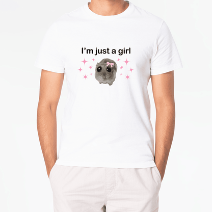 T-Shirt I'M JUST A GIRL - Best Shirts