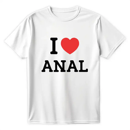 Biała koszulka z nadrukiem I love anal i czerwonym sercem na środku