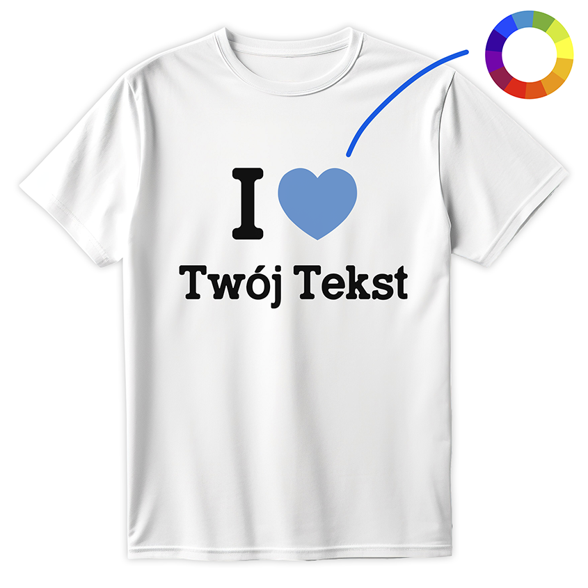 Biała koszulka z napisem I ❤️ Twój Tekst, możliwość personalizacji koloru serca