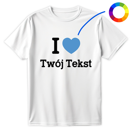 Biała koszulka z napisem I ❤️ Twój Tekst, możliwość personalizacji koloru serca