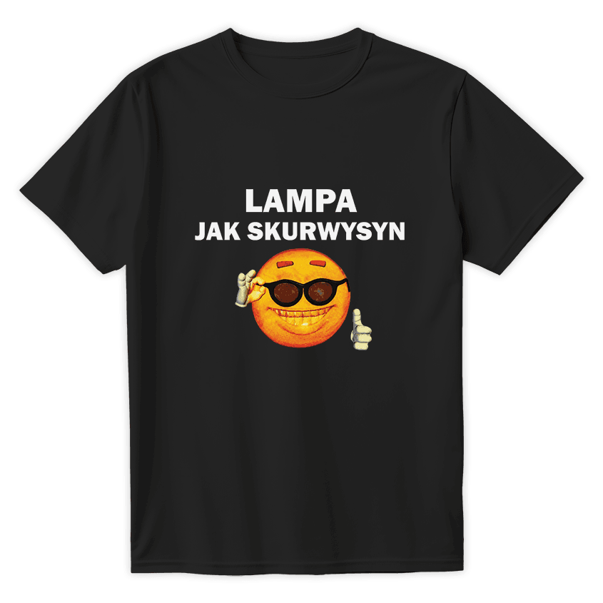 T-SHIRT LAMPA JAK SKURWYSYN - Best Shirts