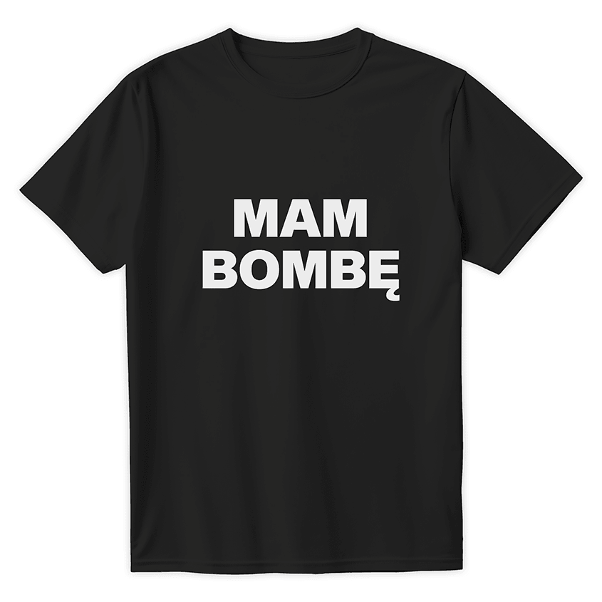 T-Shirt MAM BOMBĘ