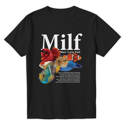 T-shirt MILF Man I Love Fish