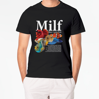 T-shirt MILF Man I Love Fish