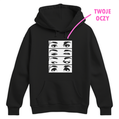 Czarna bluza z graficznym nadrukiem oczu i napisem TWOJE OCZY w różowym kolorze