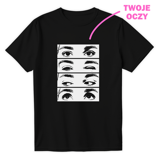 T-shirt TWOJE OCZY
