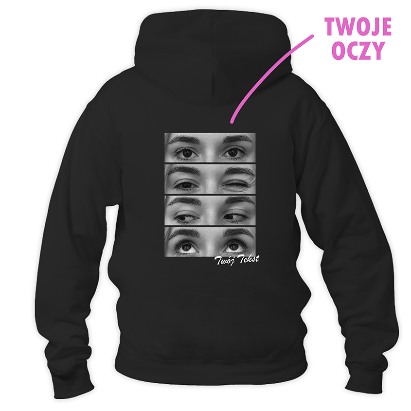 Czarna bluza z nadrukiem kilku par oczu i napisem Twój Tekst na plecach