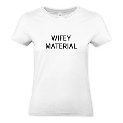 Biała damska koszulka z czarnym napisem WIFEY MATERIAL na środku