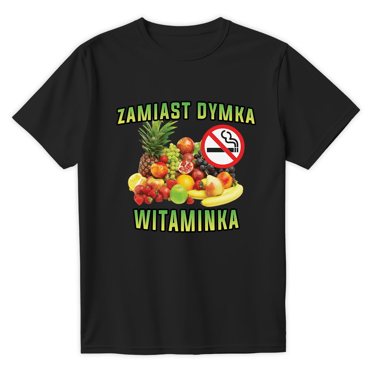 T-Shirt ZAMIAST DYMKA WITAMINKA - Best Shirts