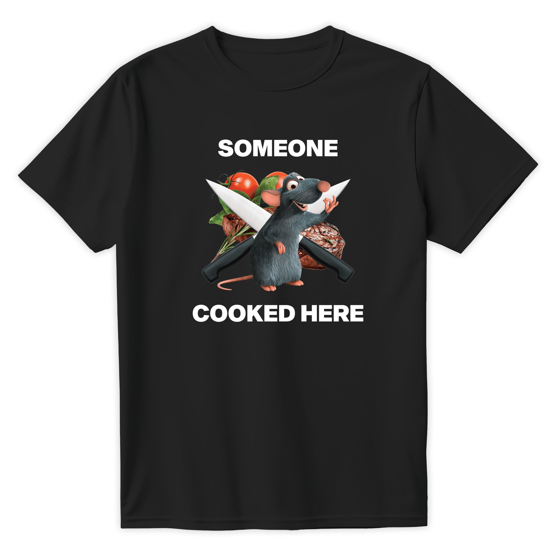 T-Shirt SOMEONE COOKED HERE - Best Shirts